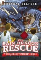 Photo of The Rain Dragon Rescue (Paperback) - Suzanne Selfors