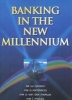 Banking In The New Millennium (Paperback, illustrated edition) - W Goosen Photo
