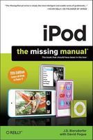 Photo of IPod: The Missing Manual (Paperback 11th Revised edition) - J D Biersdorfer