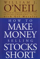 Photo of How to Make Money Selling Stocks Short (Paperback Annotated Ed) - William J ONeil