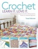 Crochet - Techniques and Projects to Build a Lifelong Passion for Beginners Up (Paperback, annotated edition) - Tracey Todhunter Photo