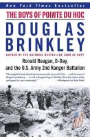 Photo of The Boys of Pointe Du Hoc - Ronald Reagan D-Day and the U.S. Army 2nd Ranger Battalion (Paperback) - Douglas Brinkley