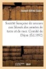 Societe Francaise de Secours Aux Blesses Des Armees de Terre Et de Mer. Comite de Dijon (French, Paperback) - Joseph Alfred Gazin Photo