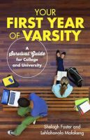 Photo of Your First Year Of Varsity - A Survival Guide For University And College (Paperback) - Shelagh Foster