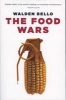 The Food Wars (Paperback) - Walden Bello Photo