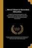 ... Moral Values in Secondary Education (Paperback) - National Education Association of the Un Photo