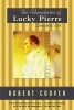 The Adventures of Lucky Pierre (Paperback) - Robert Coover Photo