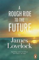 Photo of A Rough Ride to the Future (Paperback) - James Lovelock