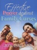 Effective Prayer Against Family Curses (Staple bound) - Jonas A Clark Photo