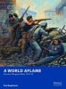 A World Aflame - Interwar Wargame Rules, 1918-39 (Paperback) - Paul Eaglestone Photo