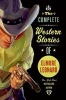 The Complete Western Stories of  (Paperback) - Elmore Leonard Photo