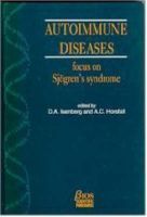 Photo of Autoimmune Diseases - Focus on Sjogren's Syndrome (Paperback) - Angela C Horsfall