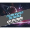 The Man Who Used the Universe (Standard format, CD) - Alan Dean Foster Photo