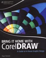 Photo of Bring it Home with Coreldraw: A Guide to in-House Graphic Design (Paperback New) - Roger Wambolt