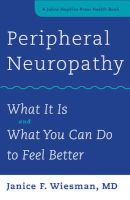 Photo of Peripheral Neuropathy - What it is and What You Can Do to Feel Better (Paperback) - Janice F Wiesman