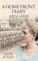 Photo of A Home Front Diary 1914-1918 (Paperback) - Lillie Scales