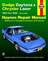 Photo of Dodge Daytona and Chrysler Laser 1984-89 All Models Automotive Repair Manual (Paperback) - Larry Warren