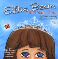 Photo of Ellie Bean the Drama Queen - A Children's Book About Sensory Processing Disorder (Paperback) - Jennie Harding