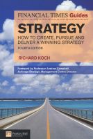 Photo of FT Guide to Strategy - How to Create Pursue and Deliver a Winning Strategy (Paperback New edition) - Richard Koch