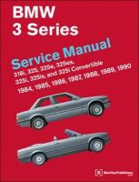 Photo of BMW 3 Series Service Manual 1984-1990 (E30) - 318i 325 325e 325es 325i 325is and 325i Convertible (Hardcover) - Bentley
