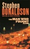 The Man Who Fought Alone (Paperback, New ed) - Stephen Donaldson Photo