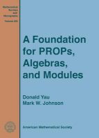 Photo of A Foundation for Props Algebras and Modules (Hardcover) - Donald Yau