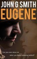 Photo of Eugene - In Life is Anybody What They Seem? (Paperback) - John Smith