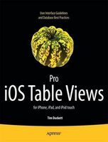 Photo of Pro iOS Table Views - For iPhone iPad and iPod Touch (Paperback New) - Tim Duckett