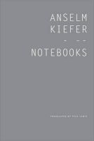 Photo of Notebooks 1998-99 Volume 1 (Hardcover) - Anselm Kiefer