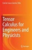 Tensor Calculus for Engineers and Physicists 2016 (Hardcover, 1st ed. 2016) - Emil de Souza Sanchez Filho Photo