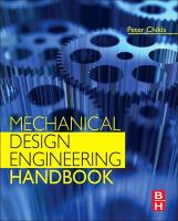 Photo of Mechanical Design Engineering Handbook (Hardcover New) - Peter R N Childs