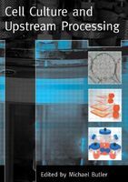 Photo of Cell Culture and Upstream Processing (Paperback) - Michael Butler
