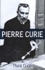 Pierre Curie (Paperback, 2nd Revised edition) - Marie Curie Photo