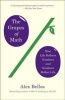 The Grapes of Math - How Life Reflects Numbers and Numbers Reflect Life (Paperback) - Alex Bellos Photo