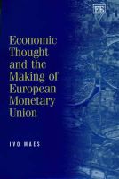 Photo of Economic Thought and the Making of European Monetary Union - Selected Essays of (Hardcover illustrated edition) - Ivo
