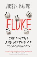 Photo of Fluke - The Maths and Myths of Coincidences (Paperback) - Joseph Mazur