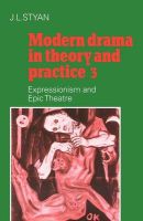 Photo of Modern Drama in Theory and Practice: Volume 3 Expressionism and Epic Theatre v. 3 - Expressionism and Epic Theatre