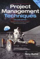 Photo of Project Management Techniques - College Edition (Paperback 2nd Revised edition) - Rory Burke