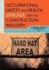 Occupational Safety and Health Simplified for the Construction Industry (Paperback) - Government Institutes Research Group Photo