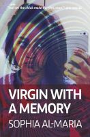 Photo of Virgin with a Memory - The Exhibition Tie-in / Jeddah Childhood Circa 1994 (Paperback) - Sophia Al Maria