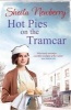 Hot Pies on the Tram Car (Paperback) - Sheila Newberry Photo