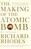 Photo of The Making of the Atomic Bomb (Paperback Re-issue) - Richard Rhodes