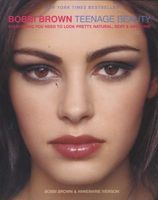 Photo of Teenage Beauty (Paperback 1st Cliff Street Books Pbk. Ed) - Bobbi Brown