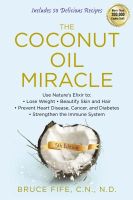 Photo of Coconut Oil Miracle (Paperback 5th Revised edition) - Bruce Fife