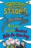 Return of the Hundred-mile-an-hour Dog (Paperback) - Jeremy Strong Photo