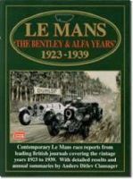 Photo of Le Mans - The Bentley and Alfa Years 1923-39 (Paperback) - RM Clarke