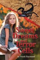 Photo of Sweet Dreams and Terror Cells (Paperback) - Frank Raymond