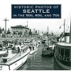 Historic Photos of Seattle in the 50s, 60s, and 70s (Hardcover) - David Wilma Photo