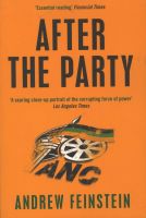 Photo of After The Party - Corruption The ANC And South Africa's Uncertain Future (Paperback 2nd) - Andrew Feinstein