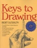 Keys to Drawing (Paperback) - Bert Dodson Photo